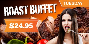 Tuesday Roast Buffet