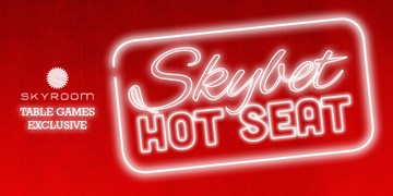 SKYBET Hot Seat