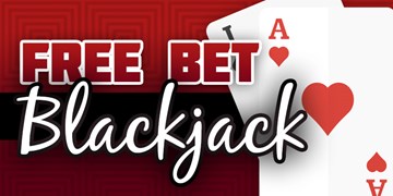 Free Bet Blackjack